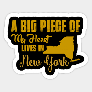 A Big Piece Of My Heart Lives In New York Sticker